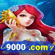 9000 .com